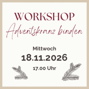 Adventskranz Workshop 18.11.2026